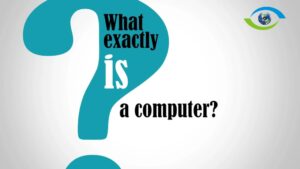 Computer Basic: What exactly is a computer ? : THE ADVANSITY